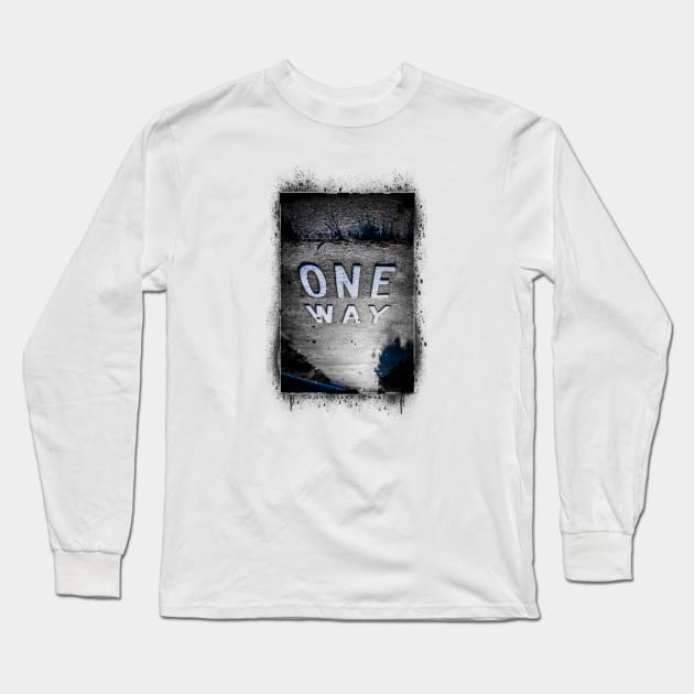 One Way Long Sleeve T-Shirt by Jeff Allyn Szwast